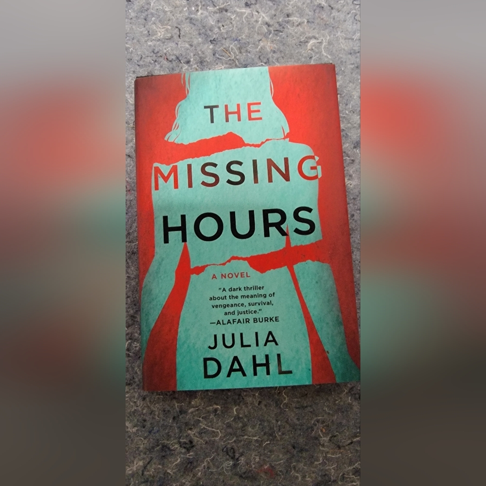 The Missing Hours Novel by Julia Dahl